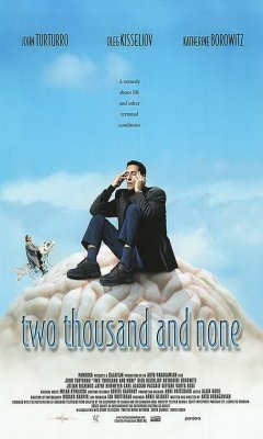 Two Thousand and None (2000)