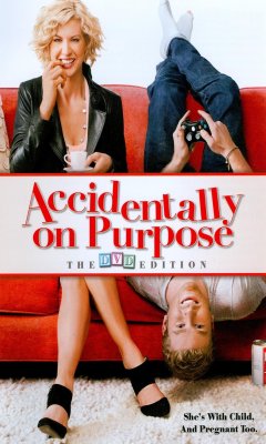 Accidentally on Purpose (2009)