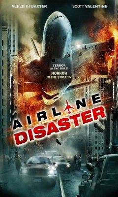 Airline Disaster (2010)