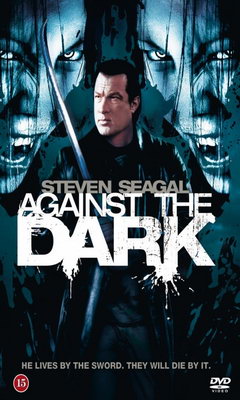 Against The Dark (2009)