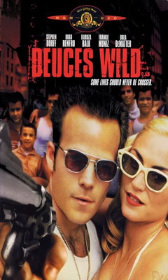Deuces Wild (2002)