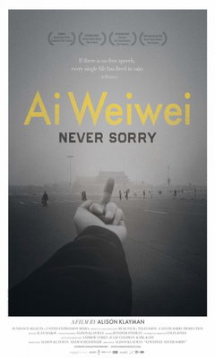 Ai Weiwei: Never Sorry (2012)