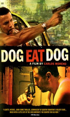 Dog Eat Dog (2008)