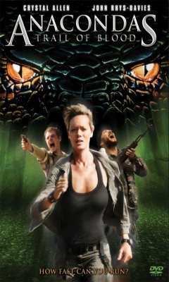 Anacondas: Trail of Blood (2009)