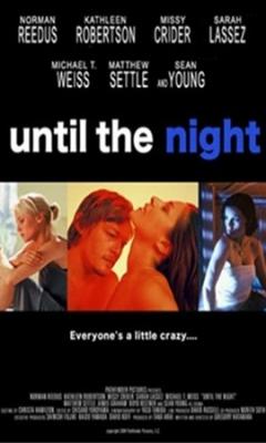 Until the Night (2004)