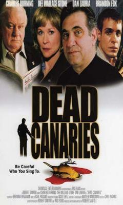 Dead Canaries (2003)