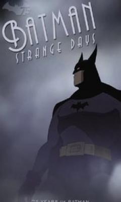 Batman: Strange Days (2014)