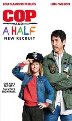 Cop and a Half: New Recruit (2017)
