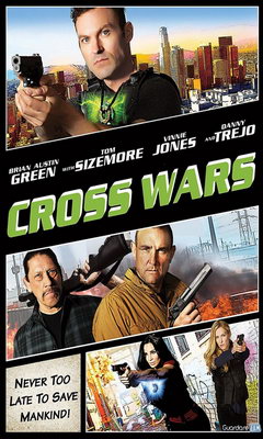 Cross Wars (2017)