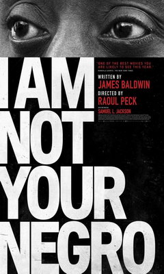 I Am Not Your Negro (2016)