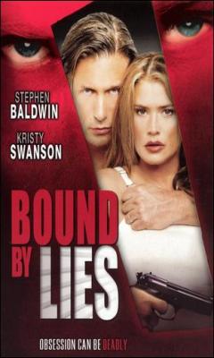 Bound by Lies (2005)