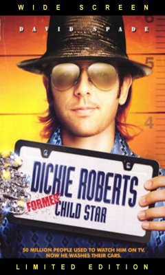 Dickie Roberts: Former Child Star (2003)