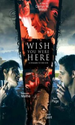 Wish You Were Here (2005)