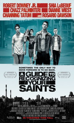 A Guide to Recognizing Your Saints (2006)
