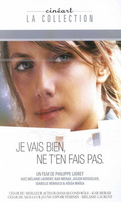 Je vais bien, ne t'en fais pas (2006)