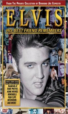 Elvis: His Best Friend Remembers (2002)