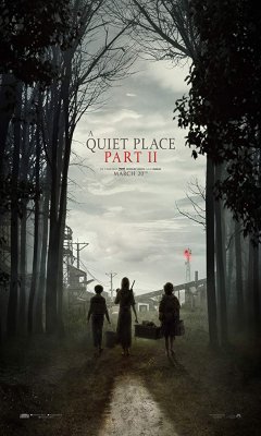 A Quiet Place: Part II (2020)