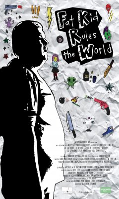 Fat Kid Rules the World (2012)
