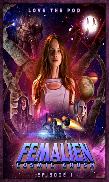 Femalien: Cosmic Crush (2020)