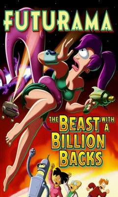 Futurama: The Beast With A Billion Backs