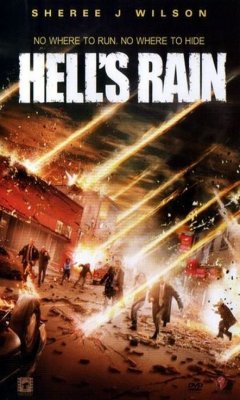 Hell's Rain (2007)