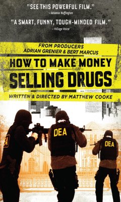How to Make Money Selling Drugs (2012)