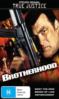 True Justice: Brotherhood (2011)