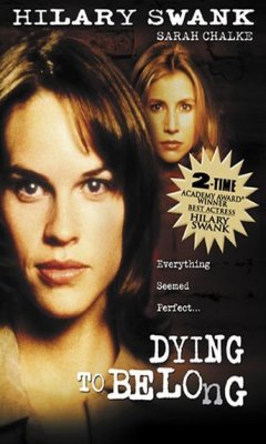 Dying to Belong (1997)