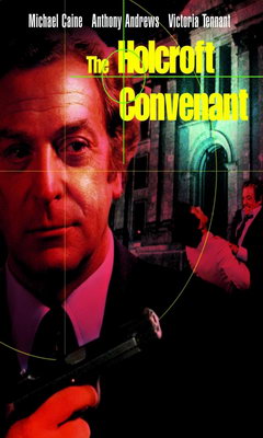 The Holcroft Covenant (1985)