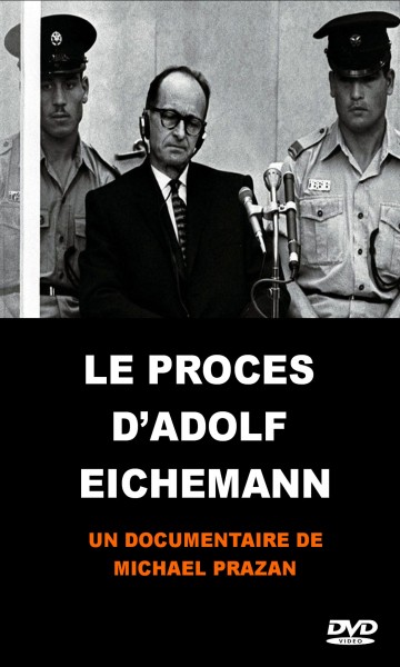 The Adolf Eichmann Trial