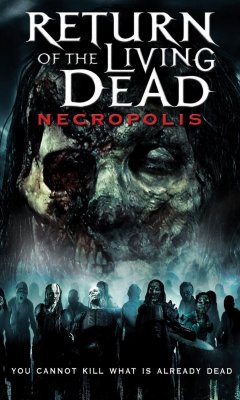 Η Επιστροφή των Ζωντανών Νεκρών 4: Η Πόλη των Νεκρών (2005)