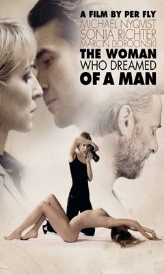 Η Γυναίκα Που Ονειρεύτηκε Έναν Άνδρα