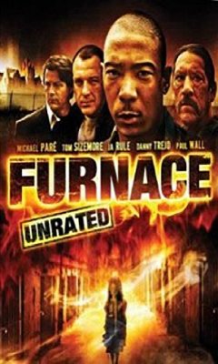 Furnace (2007)
