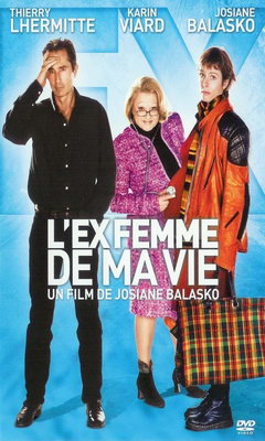 The Ex-Wife of My Life (2004)