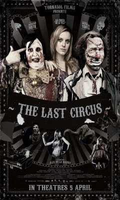 The Last Circus (2010)