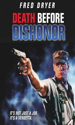 Death Before Dishonor (1987)