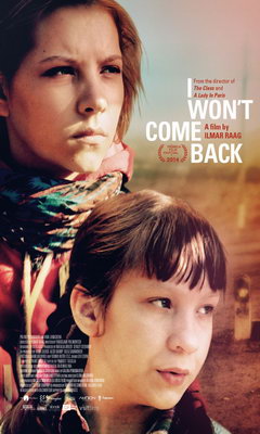 I Won't Come Back (2014)
