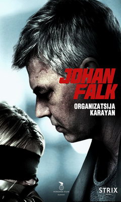 Johan Falk: Organizatsija Karayan (2012)