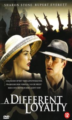 A Different Loyalty (2004)
