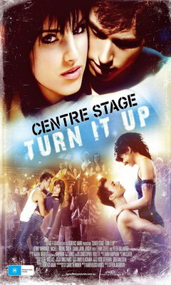 Center Stage: Turn It Up (2008)