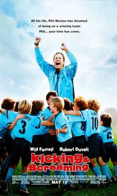 Kicking & Screaming (2005)