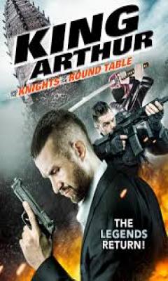King Arthur and the Knights of the Round Table (2017)