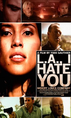 L.A., I Hate You (2011)