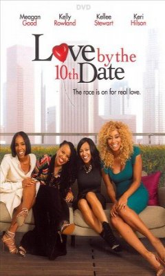 Love by the 10th Date (2017)