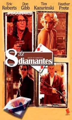 8 of Diamonds (2006)