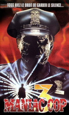 Maniac Cop 3: Badge of Silence (1993)