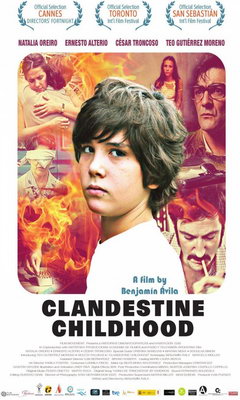 Clandestine Childhood (2011)