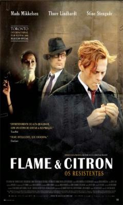 Flame and Citron (2008)