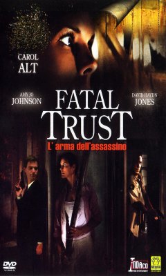 Fatal Trust