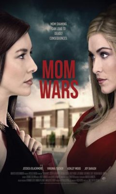 Mom Wars (2017)